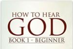 HOW TO HEAR GOD