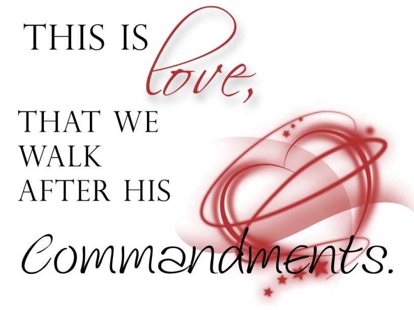 love is following the commandments