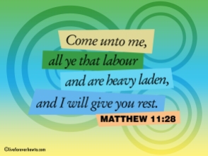come unto me and I will give you rest